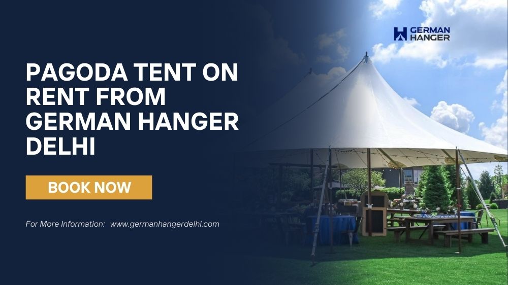 Best Pagoda Tent on Rent from German Hanger Delhi Best Pagoda Tent on Rent from German Hanger Delhi