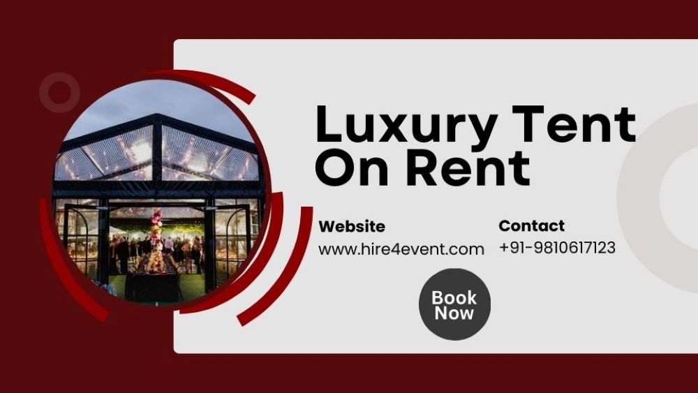 Luxury Tents on Rent