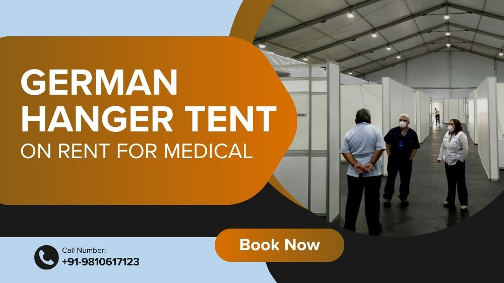 German Hanger Tent on Rent for Medical  German Hanger Tent on Rent for Medical
