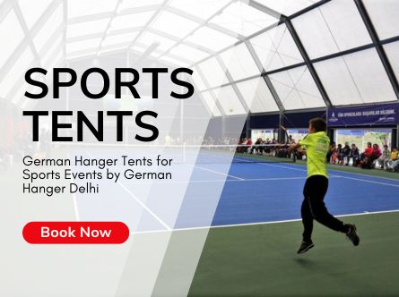 German Hanger Tents for Sports Events by German Hanger Delhi German Hanger Tents for Sports Events by German Hanger Delhi
