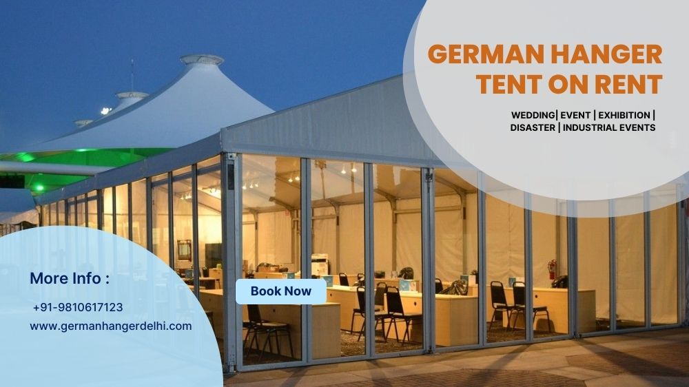 German Hanger Tents on Rent