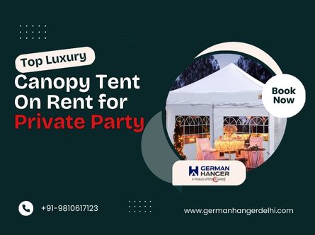 Top Luxury Canopy Tent Solutions on Rent for Private Gatherings